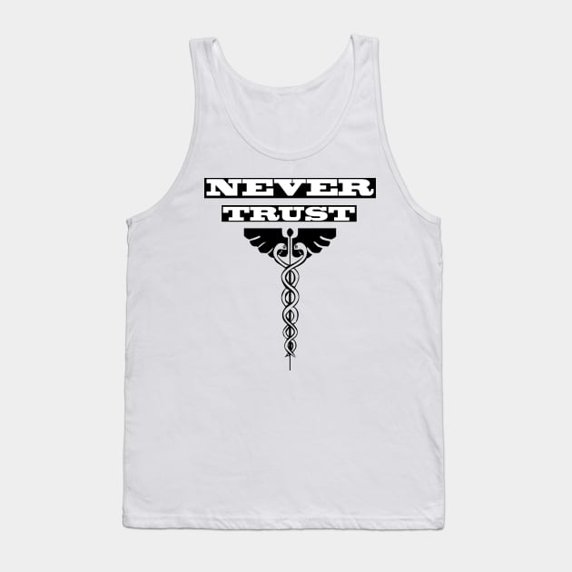 Never Trust (1) Tank Top by elzammar